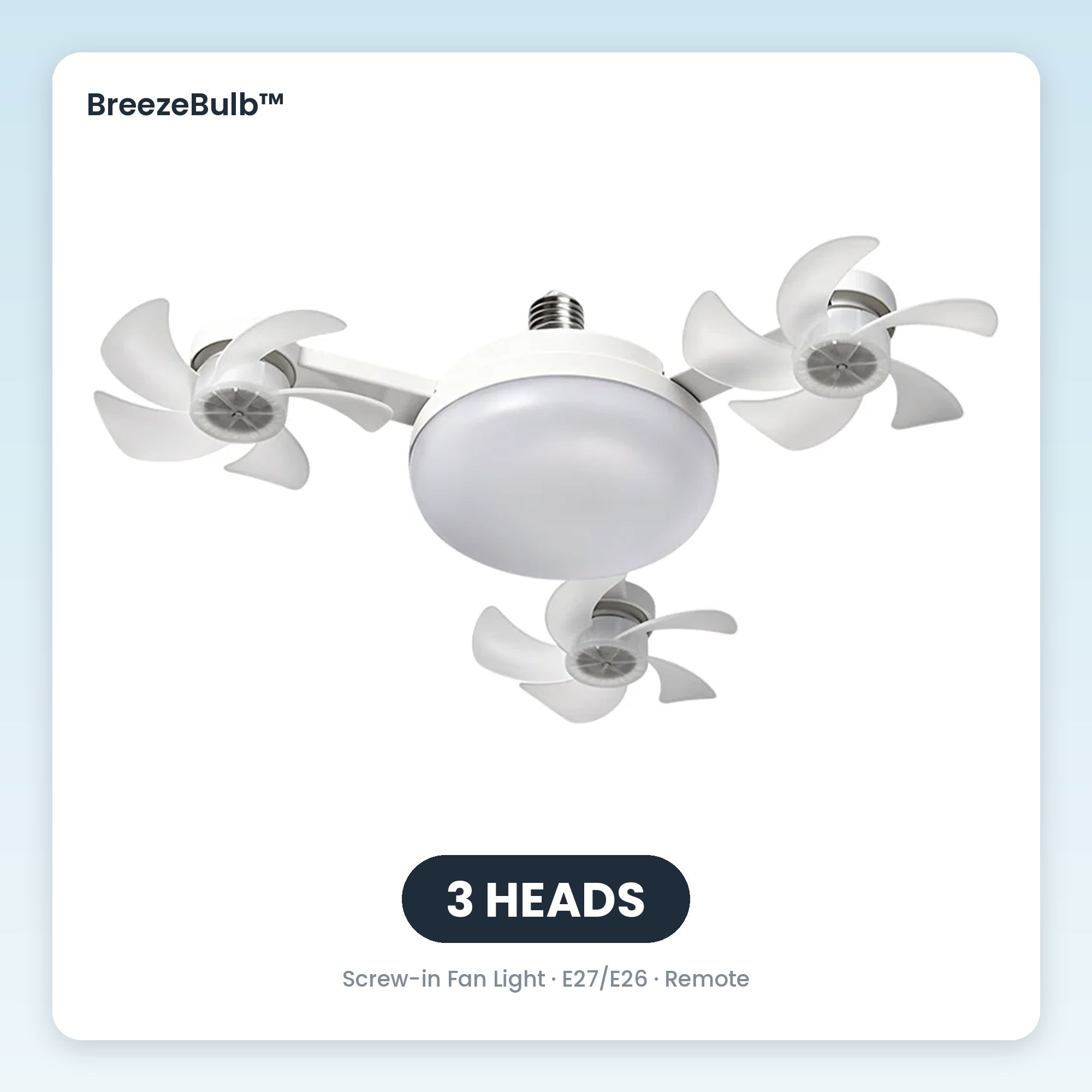 BreezeBulb 3 Heads variant